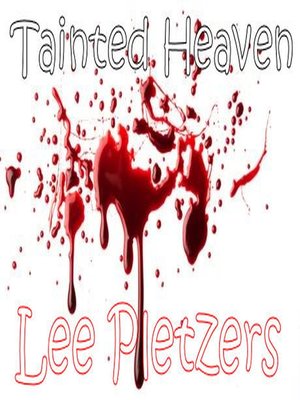 cover image of Tainted Heaven